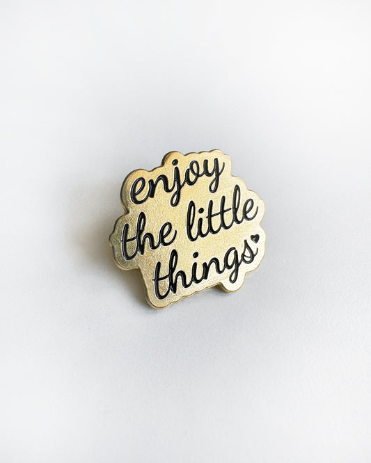 Pin “Enjoy the Little Things”